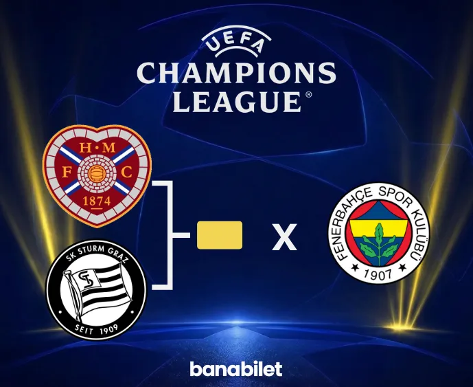Fenerbahçe Şampiyonlar Ligi 3. Ön Eleme Maç Biletleri - Banabilet - Banabilet Blog