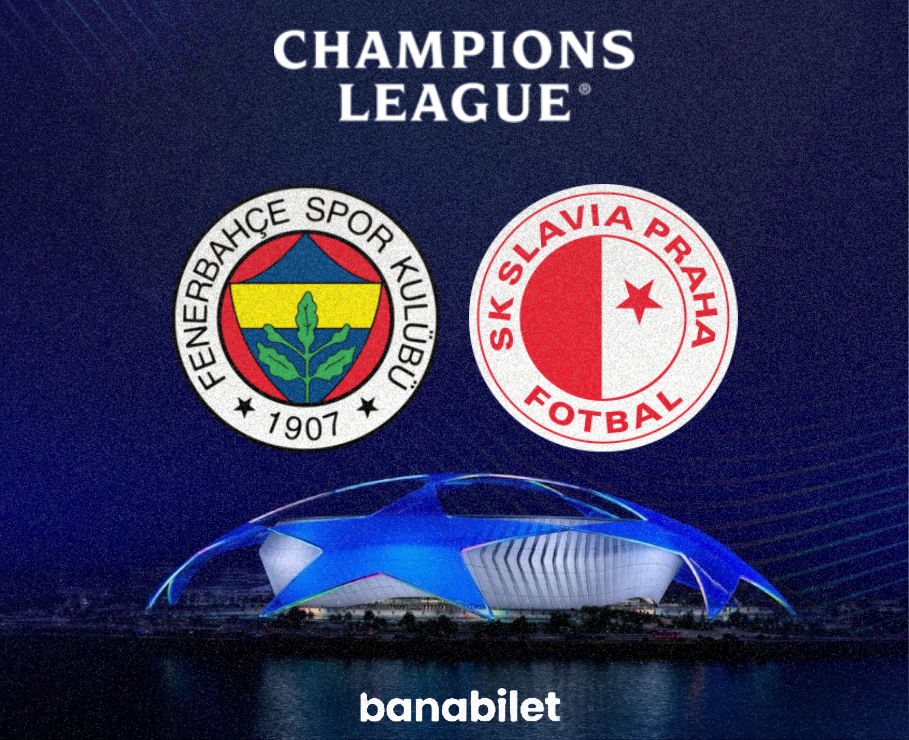 Kadıköy’de Avrupa Ateşi: Fenerbahçe - Slavia Prag Biletleri Banabilet’te! - Banabilet Blog