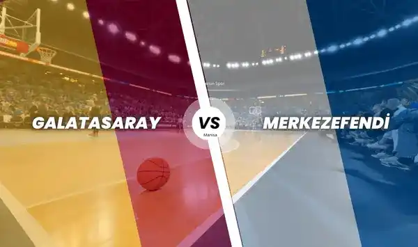 Galatasaray Basketbol - Merkezefendi Belediyesi Basketbol